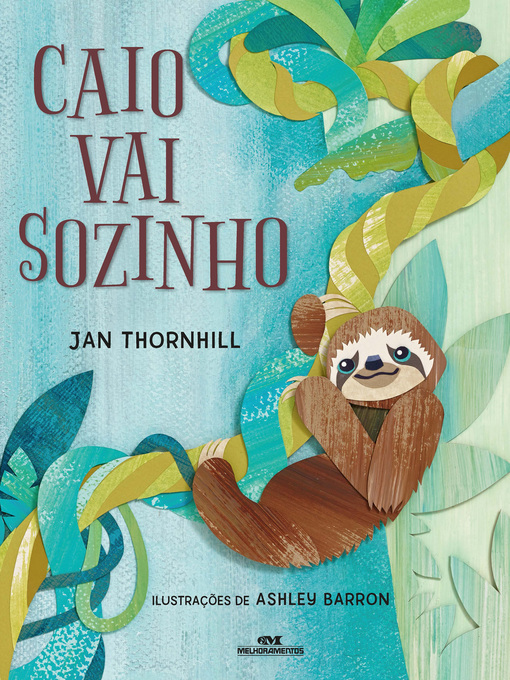 Title details for Caio Vai Sozinho by Jan Thornhill - Available